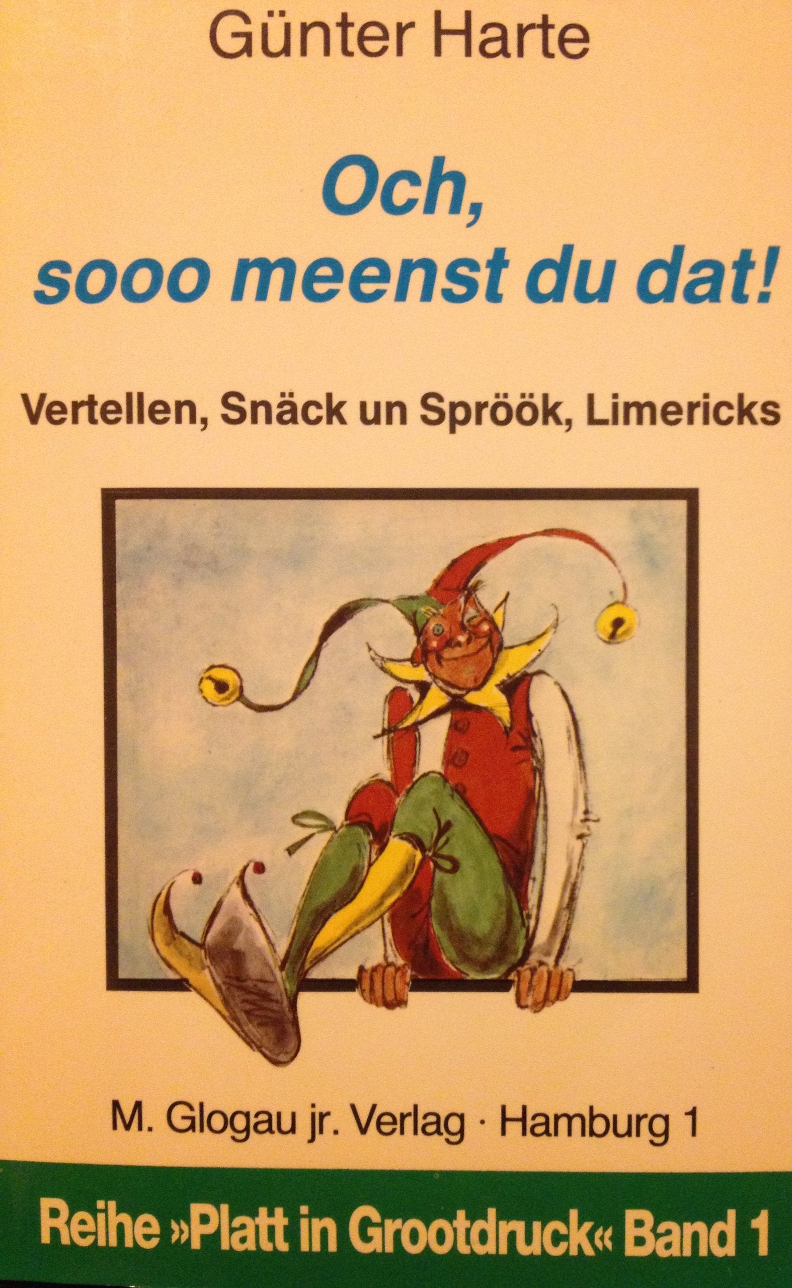 Och, sooo meenst du dat!. Vertellen, Snäck un Spröök, Limericks Books
