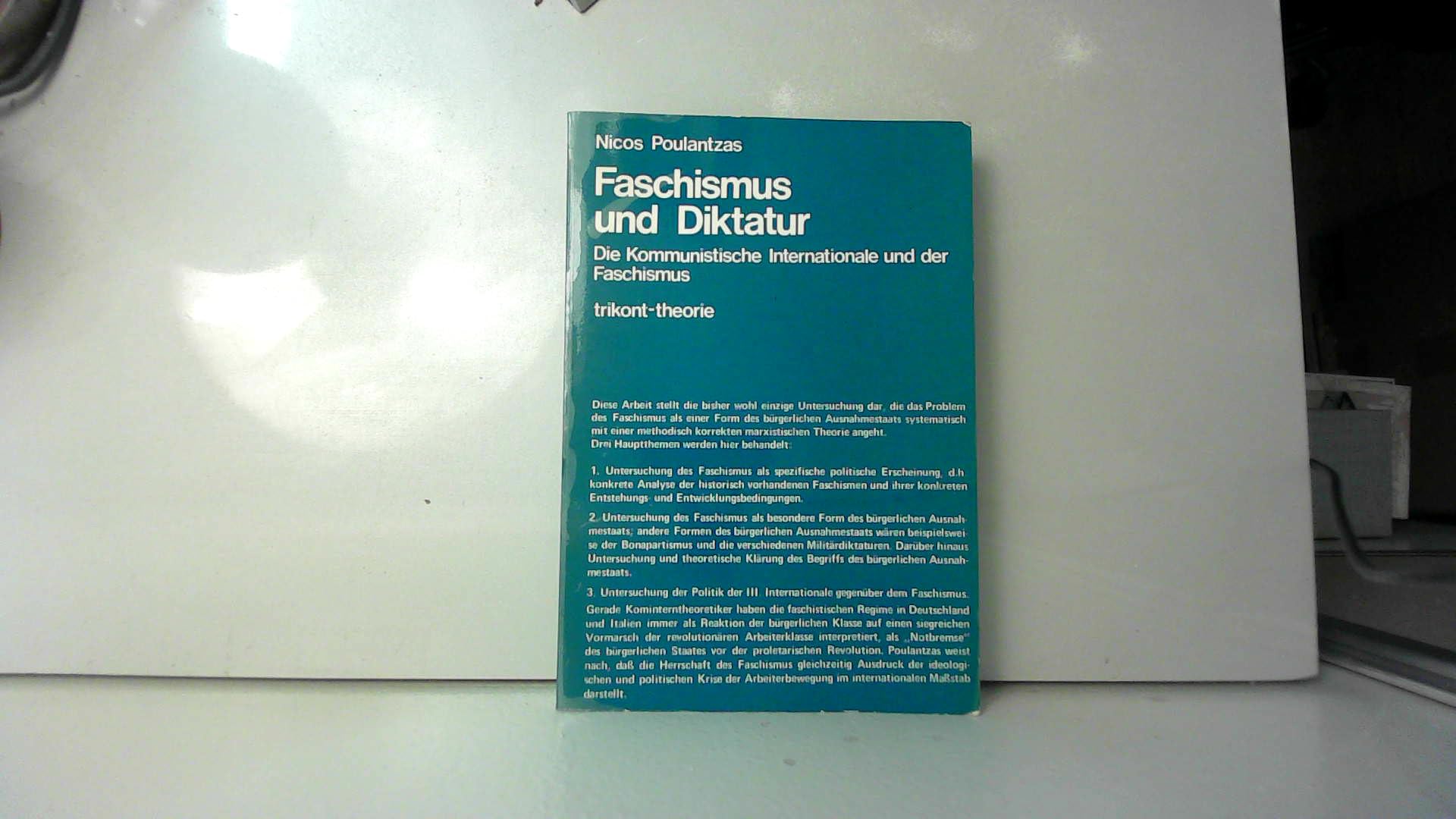 Faschismus und Diktatur. Die Kommunistische Internationale und der Faschismus Books