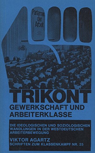 Gewerkschaft und Arbeiterklasse, Books