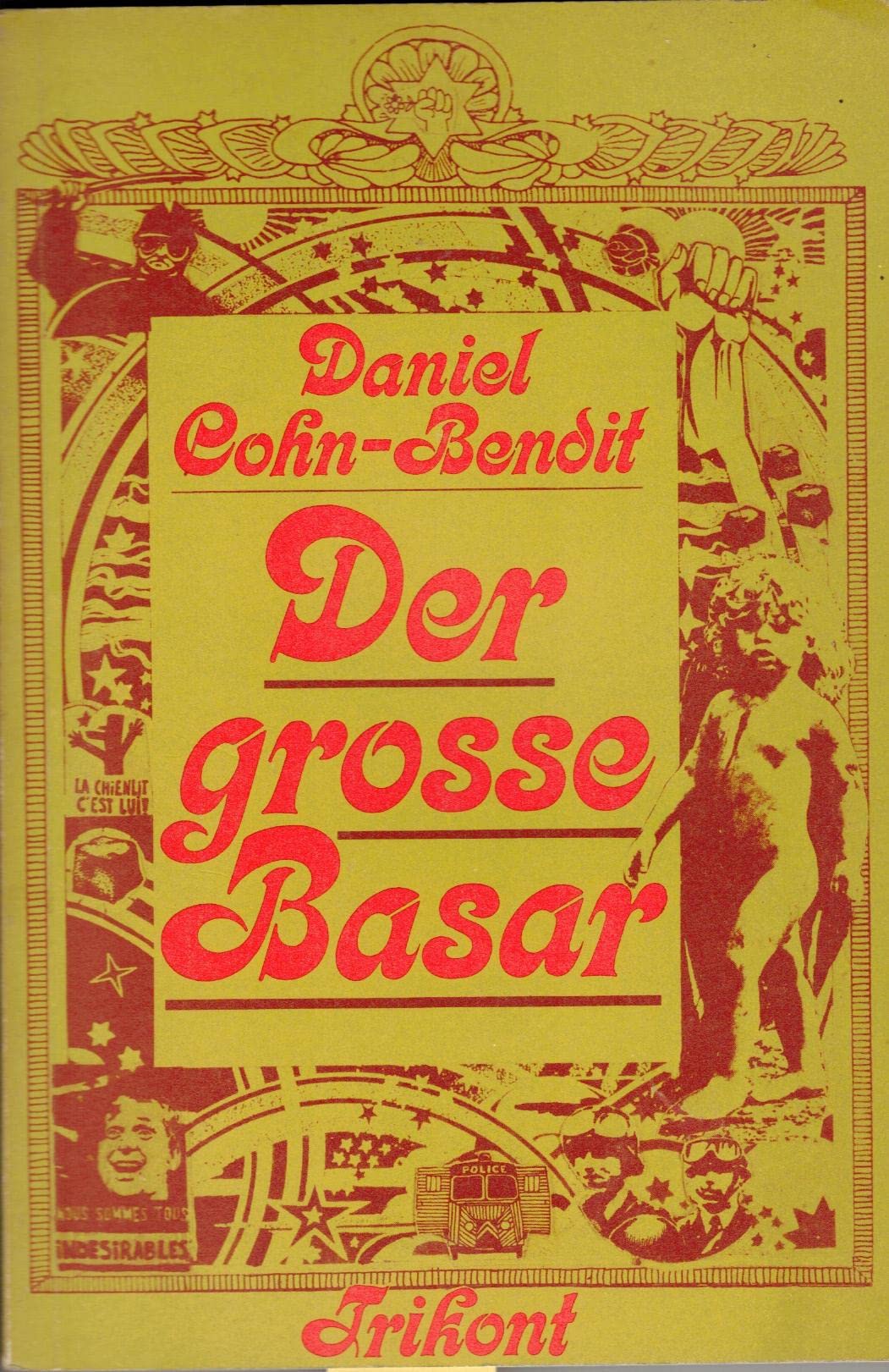 Der grosse Basar. Gespräche mit Michel Lévy, Jean-Marc Salmon, Maren Sell Politics & History