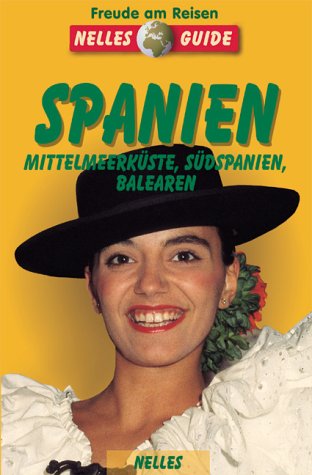 Spanien. Mittelmeerküste, Südspanien, Balearen Travel Books