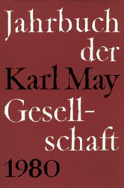 Jahrbuch der Karl - May - Gesellschaft 1980 Books