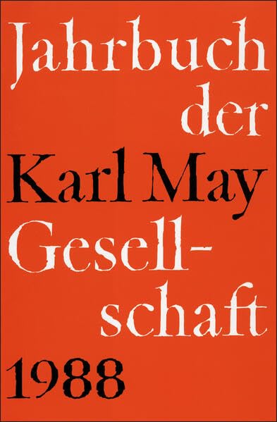 Jahrbuch der Karl-May-Gesellschaft / Jahrbuch der Karl-May-Gesellschaft book