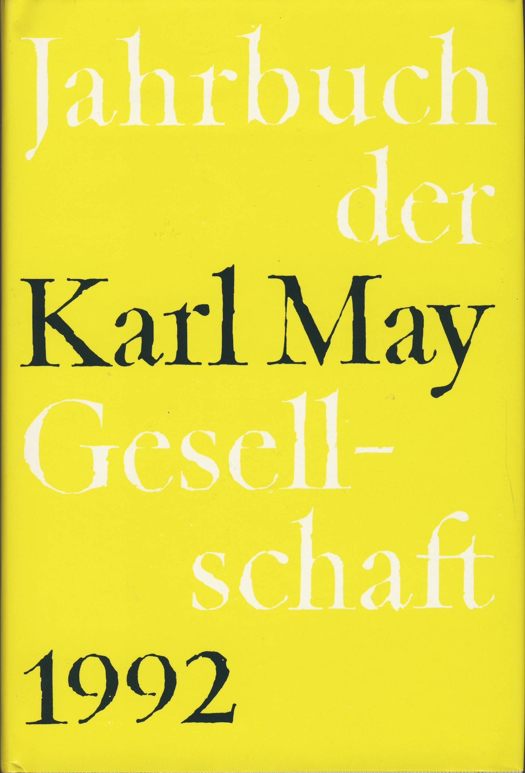 Jahrbuch der Karl-May-Gesellschaft / Jahrbuch der Karl-May-Gesellschaft: 1992 Contemporary literature