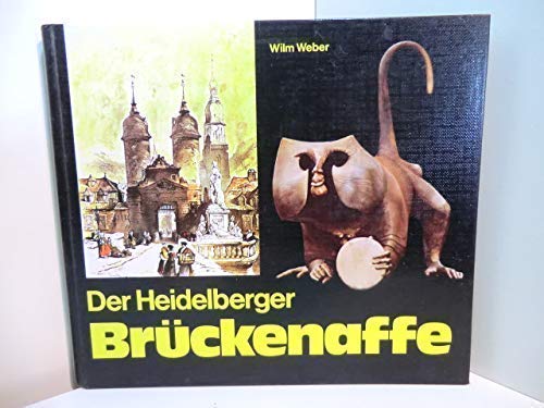 Der Heidelberger Brückenaffe. Beiträge zur Stadtgeschichte Politics & History
