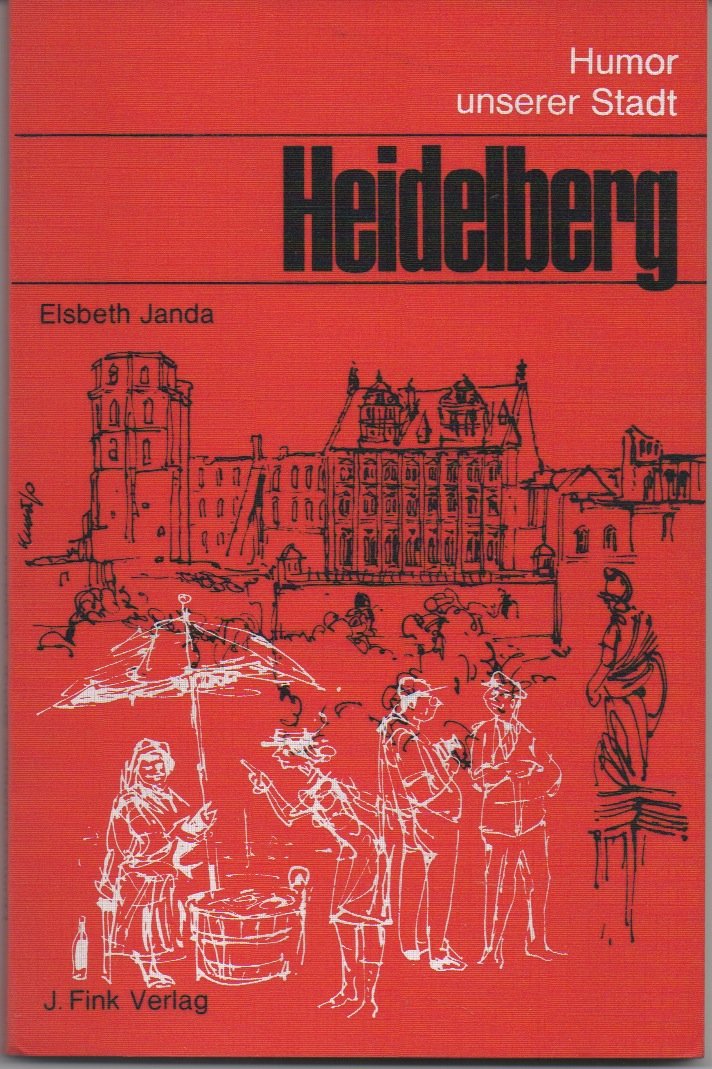 Humor unserer Stadt Heidelberg Books