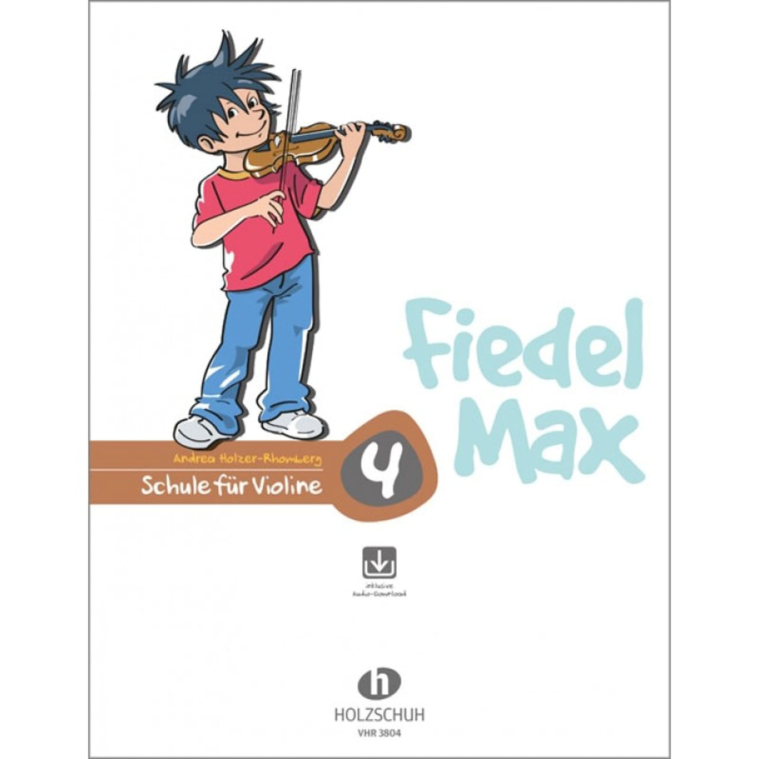 Fiedel Max - Schule für Violine 4 mit Downlaod Art & Literature