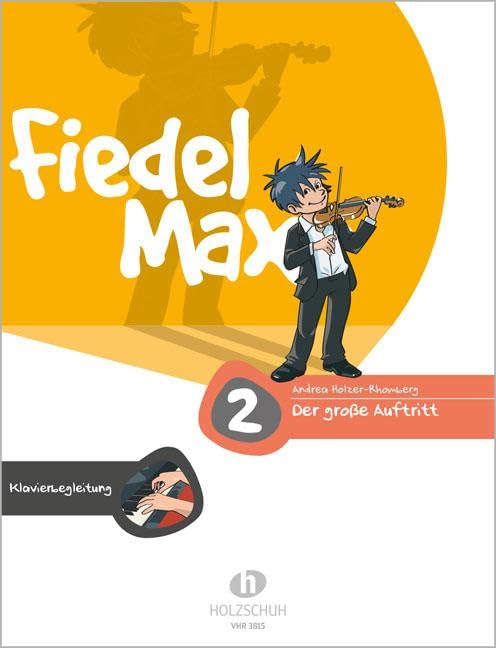 Fiedel-Max - Der große Auftritt 2 Sheet Music