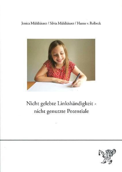 Nicht gelebte Linkshändigkeit - nicht gelebte Potentiale Lifestyle