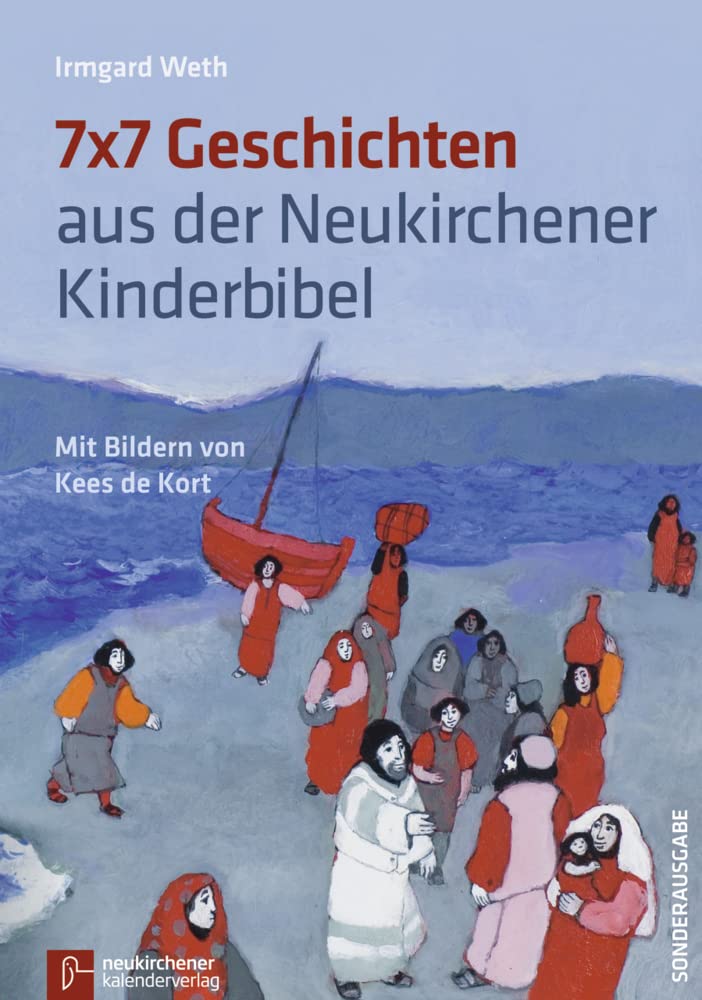7 x 7 Geschichten aus der Neukirchener Kinder-Bibel Religion & Esotericism
