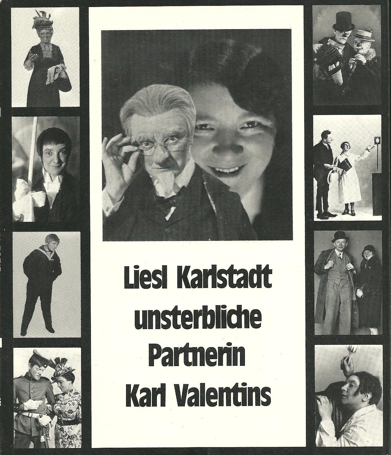 Liesl Karlstadt. Unsterbliche Partnerin Karl Valentins Art & Literature