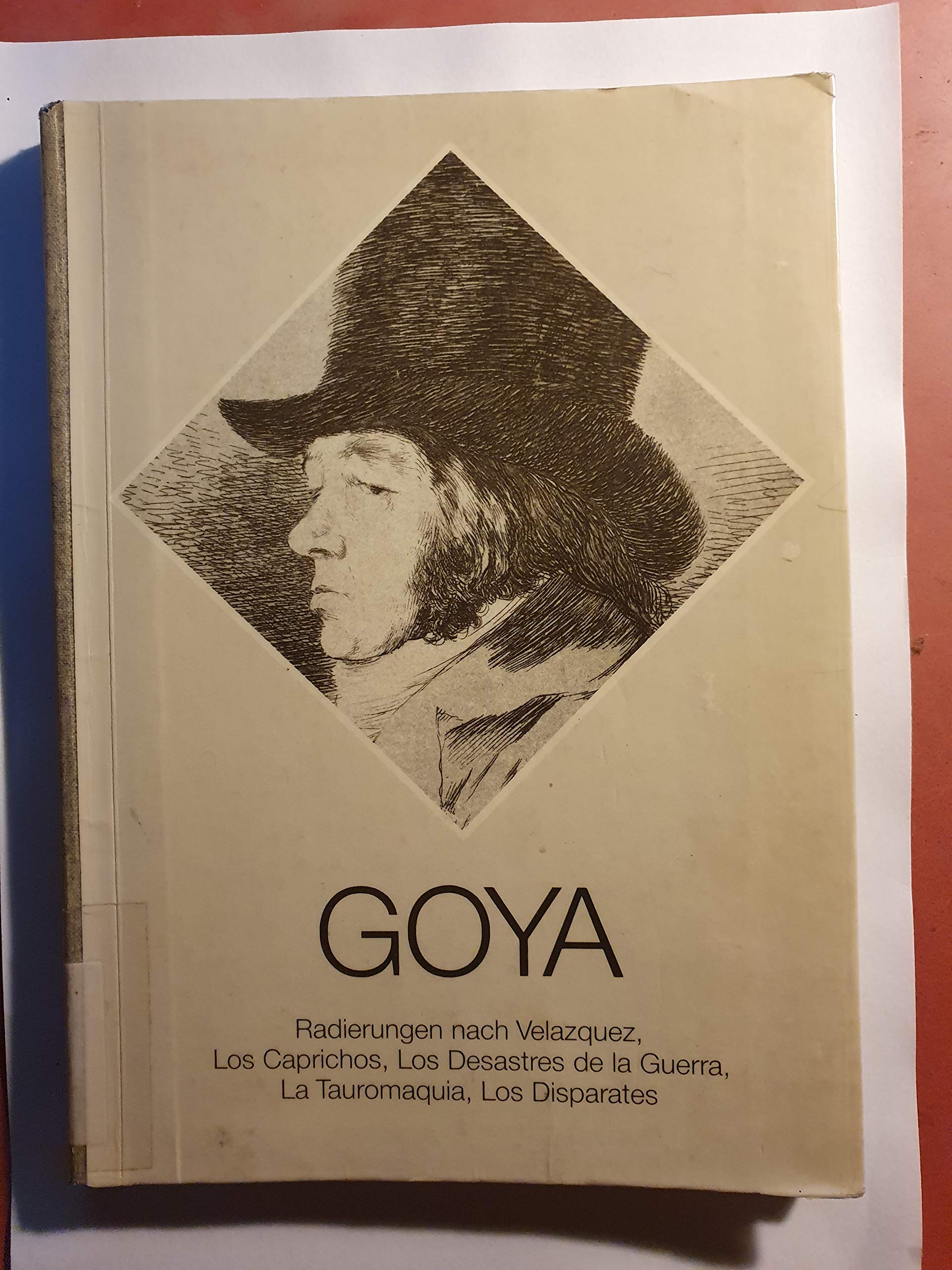 Francisco de Goya. Radierungen nach Velazquez, Los Caprichos, Los Desastres de la Guerra, La Tauromaquia, Los Disparates Film, Art & Culture