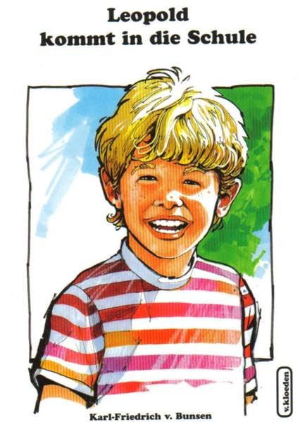 Leopold und seine Freunde / Leopold kommt in die Schule book