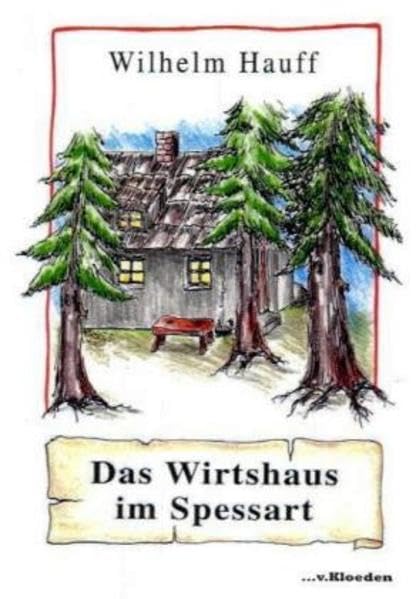 Das Wirtshaus im Spessart Fairy Tales & Legends