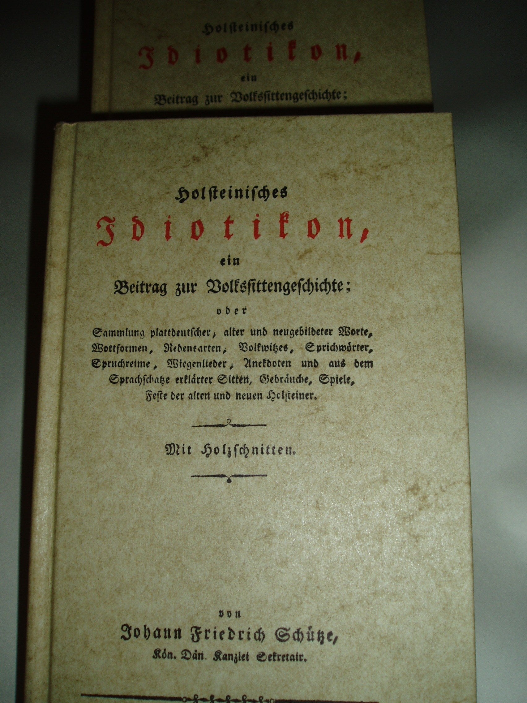 Holsteinisches Idiotikon, ein Beitrag zur Volkssittengeschichte Books