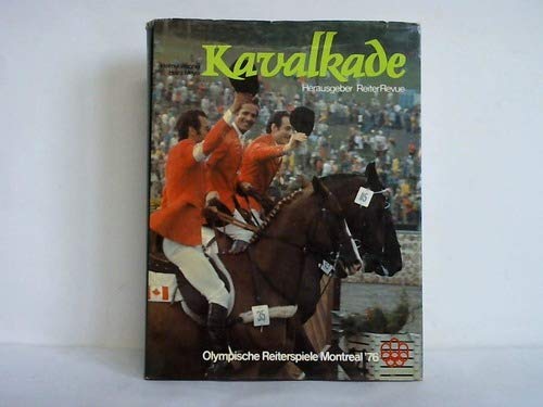 Kavalkade 15, Olympische Reiterspiele Montreal 1976 Books