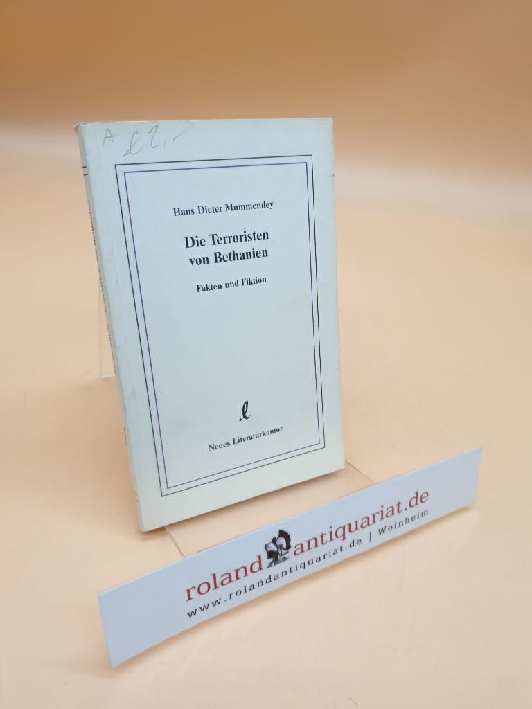 Die Terroristen von Bethanien: Fakten und Fiktion Contemporary literature