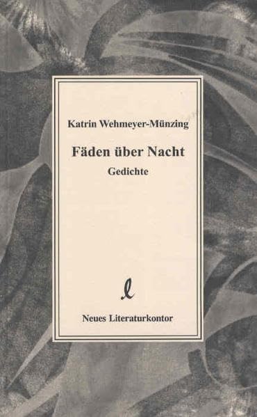Fäden über Nacht: Gedichte Poetry