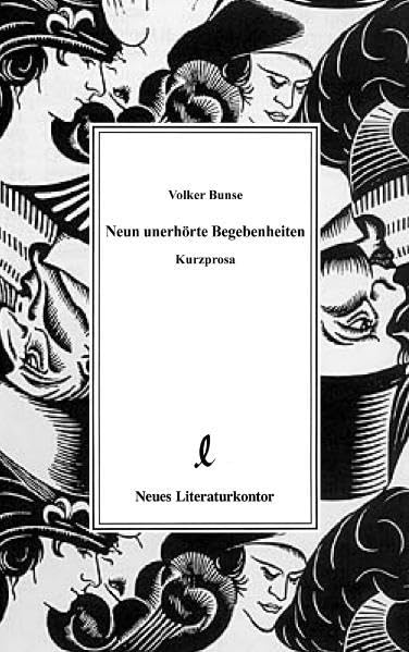 Neun unerhörte Begebenheiten Contemporary literature