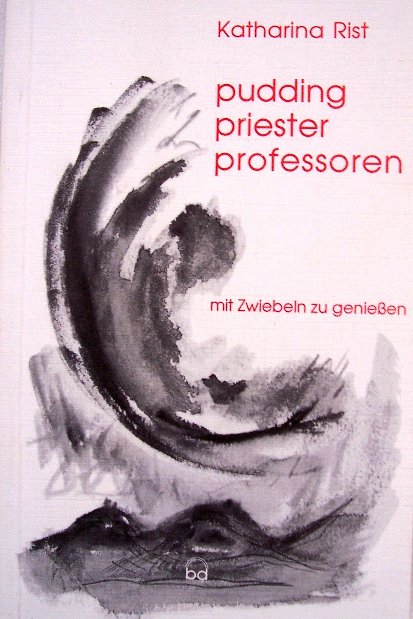 pudding priester professoren mit Zwiebeln zu geniessen Books