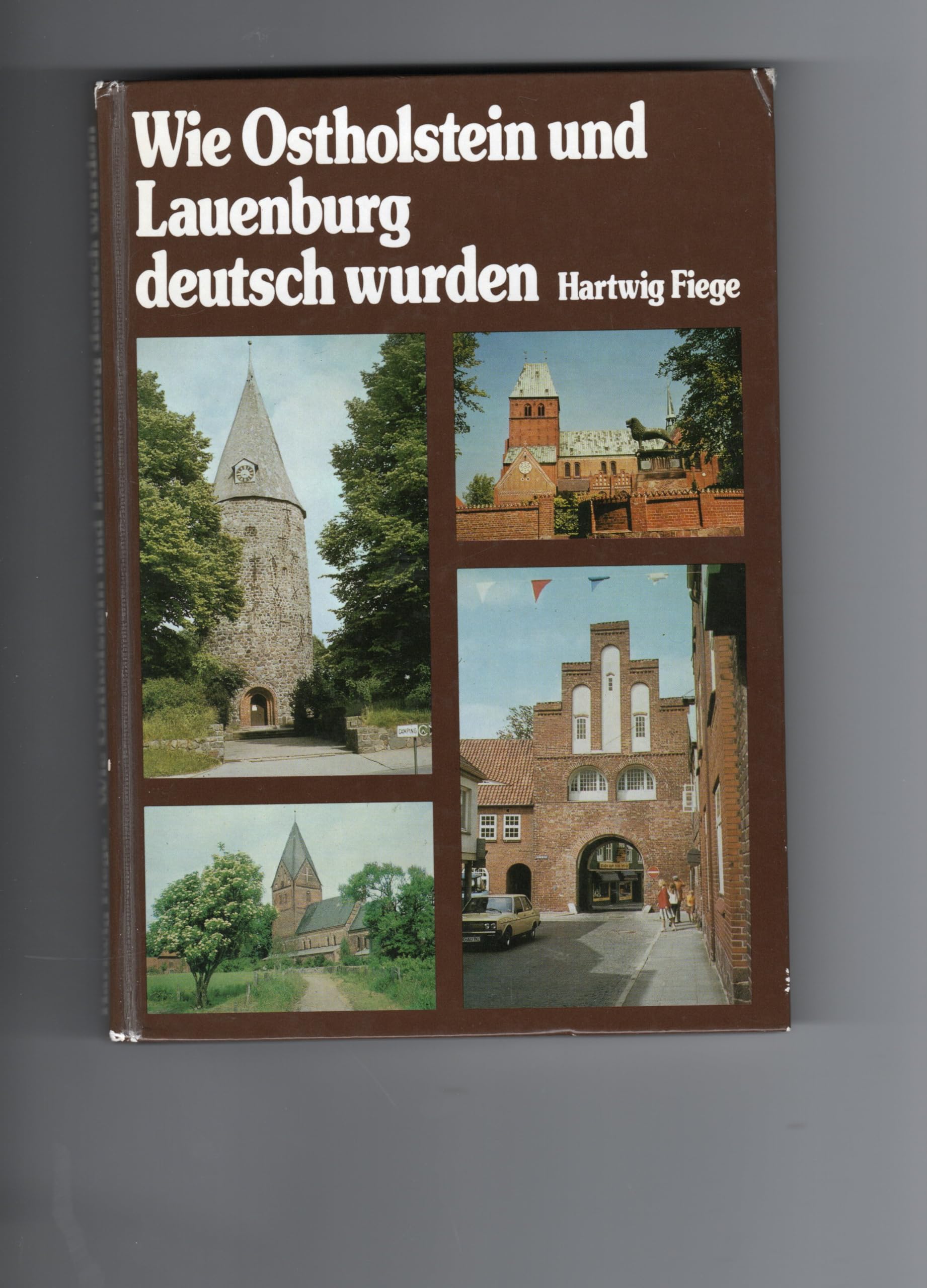 Wie Ostholstein und Lauenburg deutsch wurden Politics & History