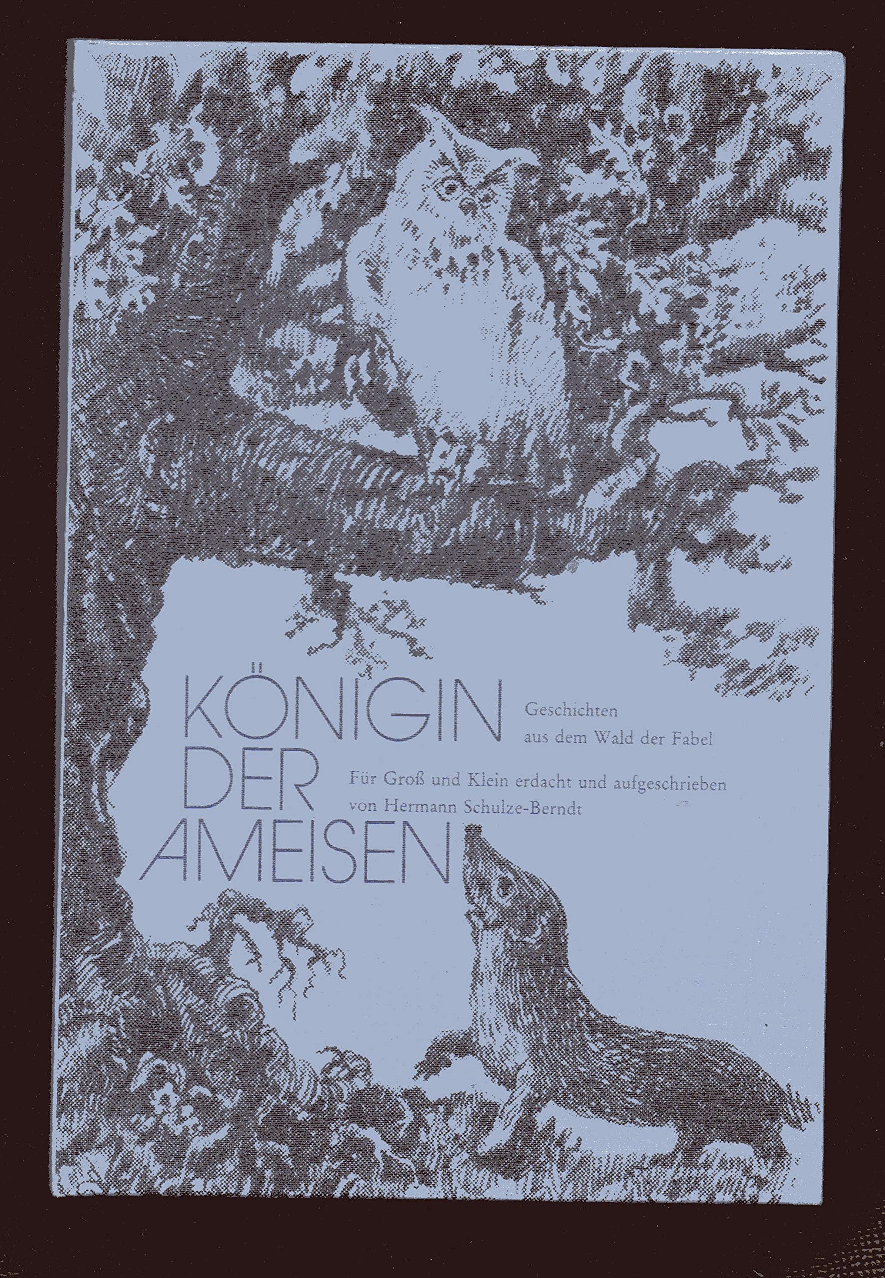 Königin Der Ameisen, Geschichten Aus Dem Wald Der Fabel Books