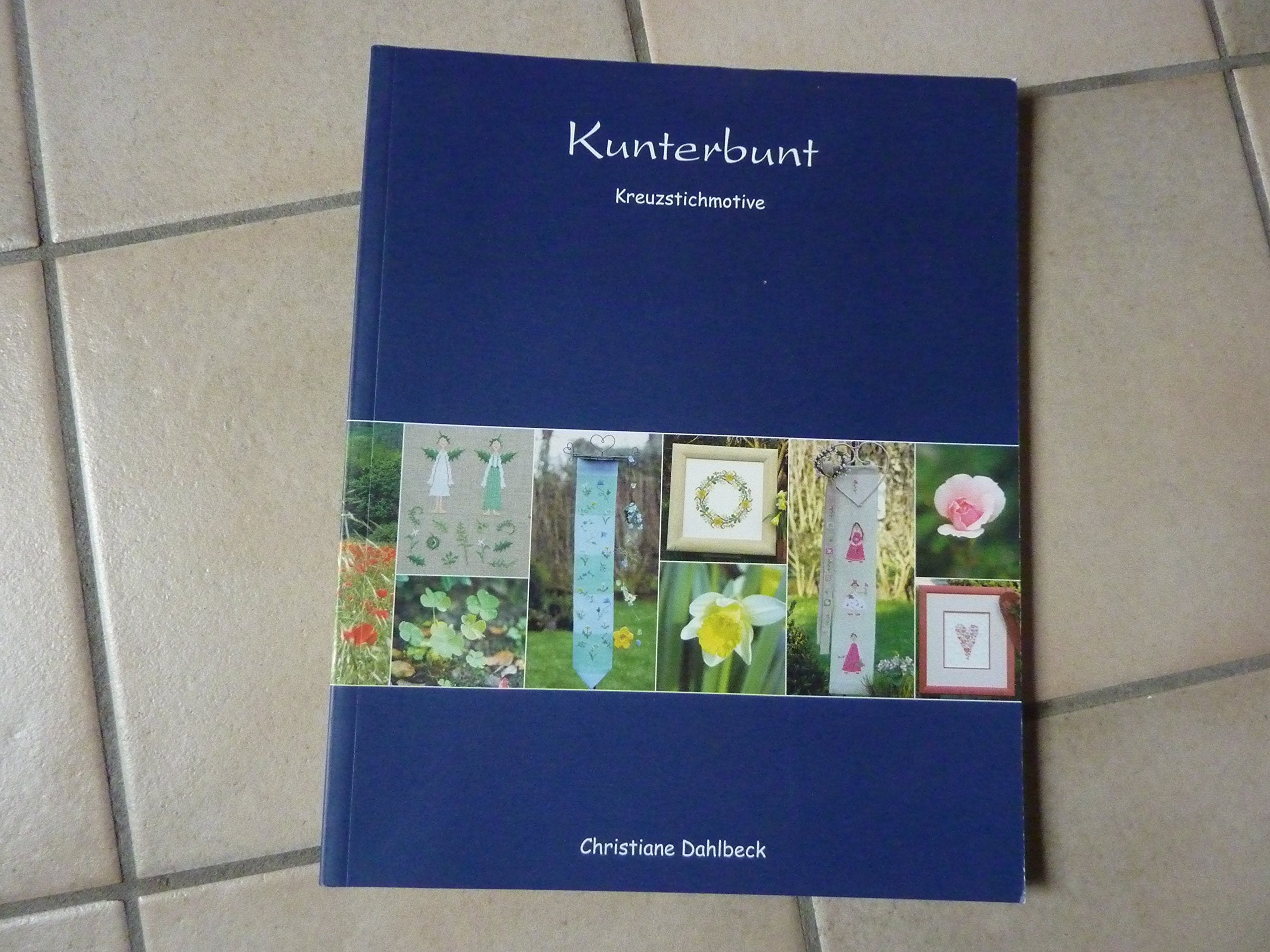 Kunterbunt. Kreuzstichmotive Books
