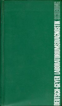 Laboratoriumsdiagnostik : Normalbereich d. Ergebnisse u. Interpretation abnormer Befunde. Books