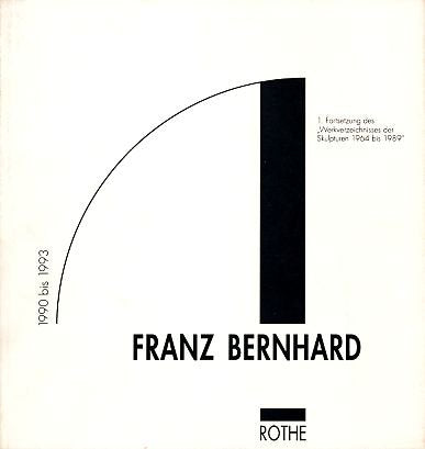 Ausstellung zum 60. Geburtstag des Künstlers Franz Bernhard Books