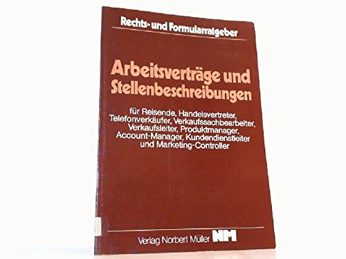 Arbeitsverträge und Stellenbeschreibungen (Rechts und Formular Ratgeber) Books