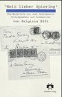 Mein lieber Spiering: Musikerbriefe aus zwei Kontinenten Books