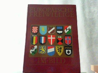 Europäische Freiwillige im Bild (Livre en allemand) book