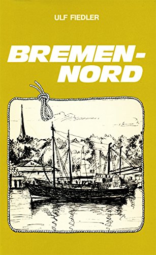 Bremen-Nord: Porträt einer Stadtlandschaft Travel