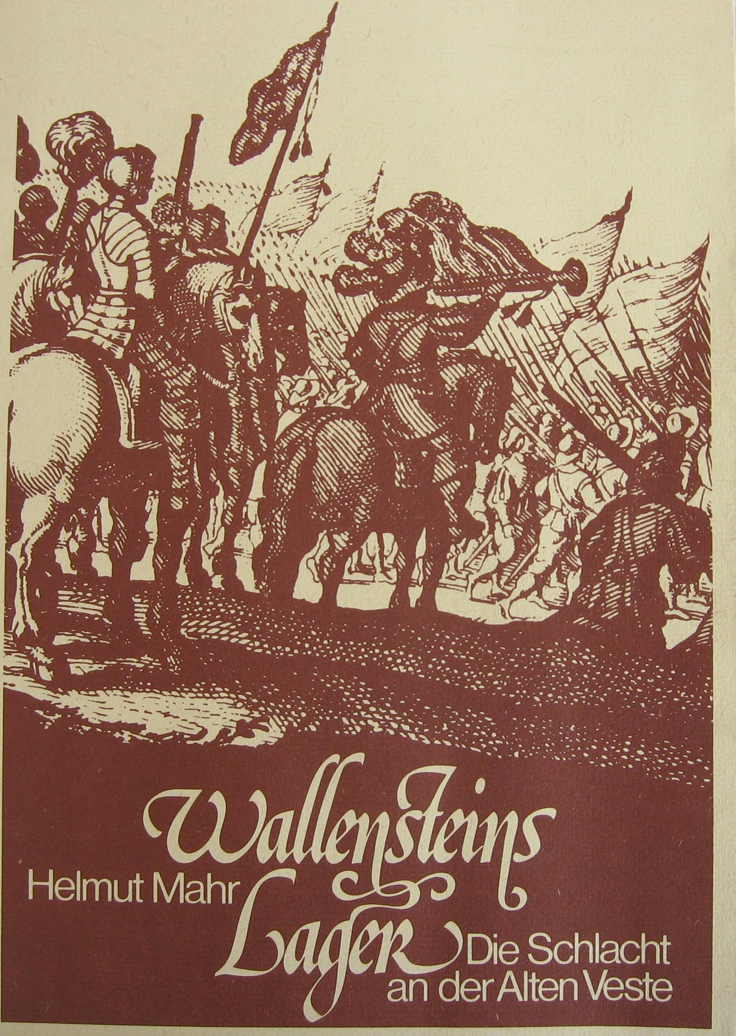 Wallensteins Lager. Die Schlacht an der Alten Veste Books