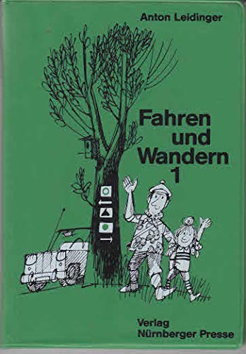 Fahren und Wandern 1: 60 Wandervorschläge um Nürnberg und Fürth für den Autofahrer Leisure, Home & Garden