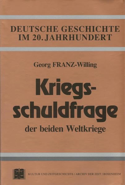 Die Kriegsschuldfrage der beiden Weltkriege Books