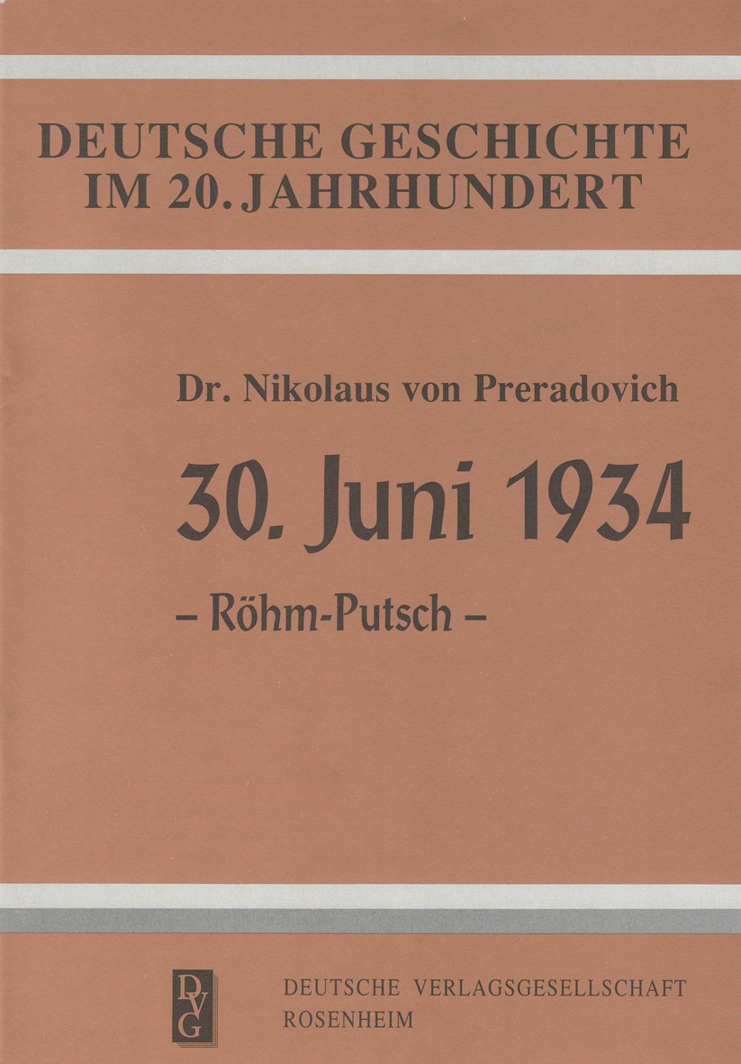 30. Juni 1934: Röhn Putsch Politics & History