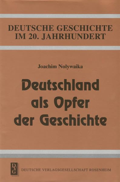 Deutschland als Opfer der Geschichte book