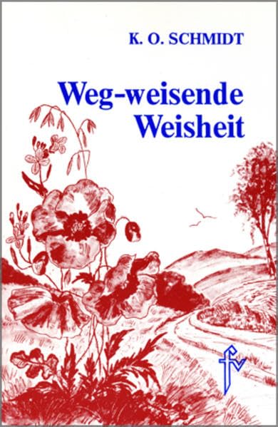 Weg-weisende Weisheit: Als Hilfe im Alltag Lifestyle