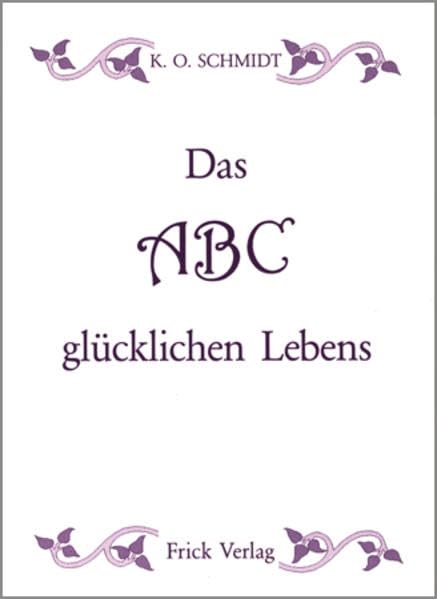 Das ABC glücklichen Lebens Philosophy Books