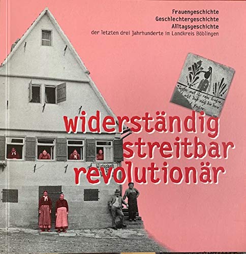 Product Image: Frauengeschichte. Widerständig, streitbar, revolutionär