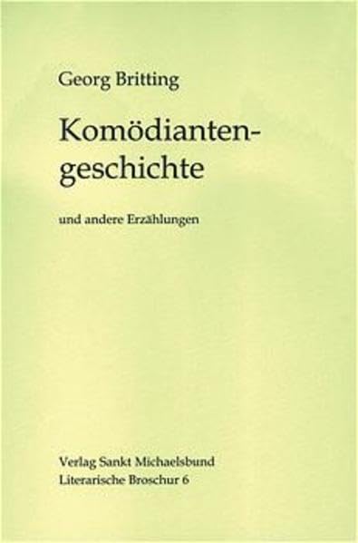 Komödiantengeschichte: Und andere Erzählungen (Literarische Broschur) Historical Fiction