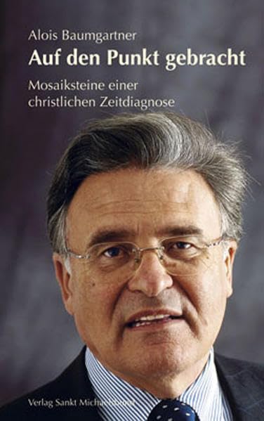 Auf den Punkt gebracht: Mosaiksteine einer christlichen Zeitdiagnose Religion & Esotericism