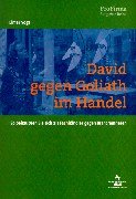 David gegen Goliath im Handel: So behaupten Sie sich als Fachhändler gegen Branchenriesen Law