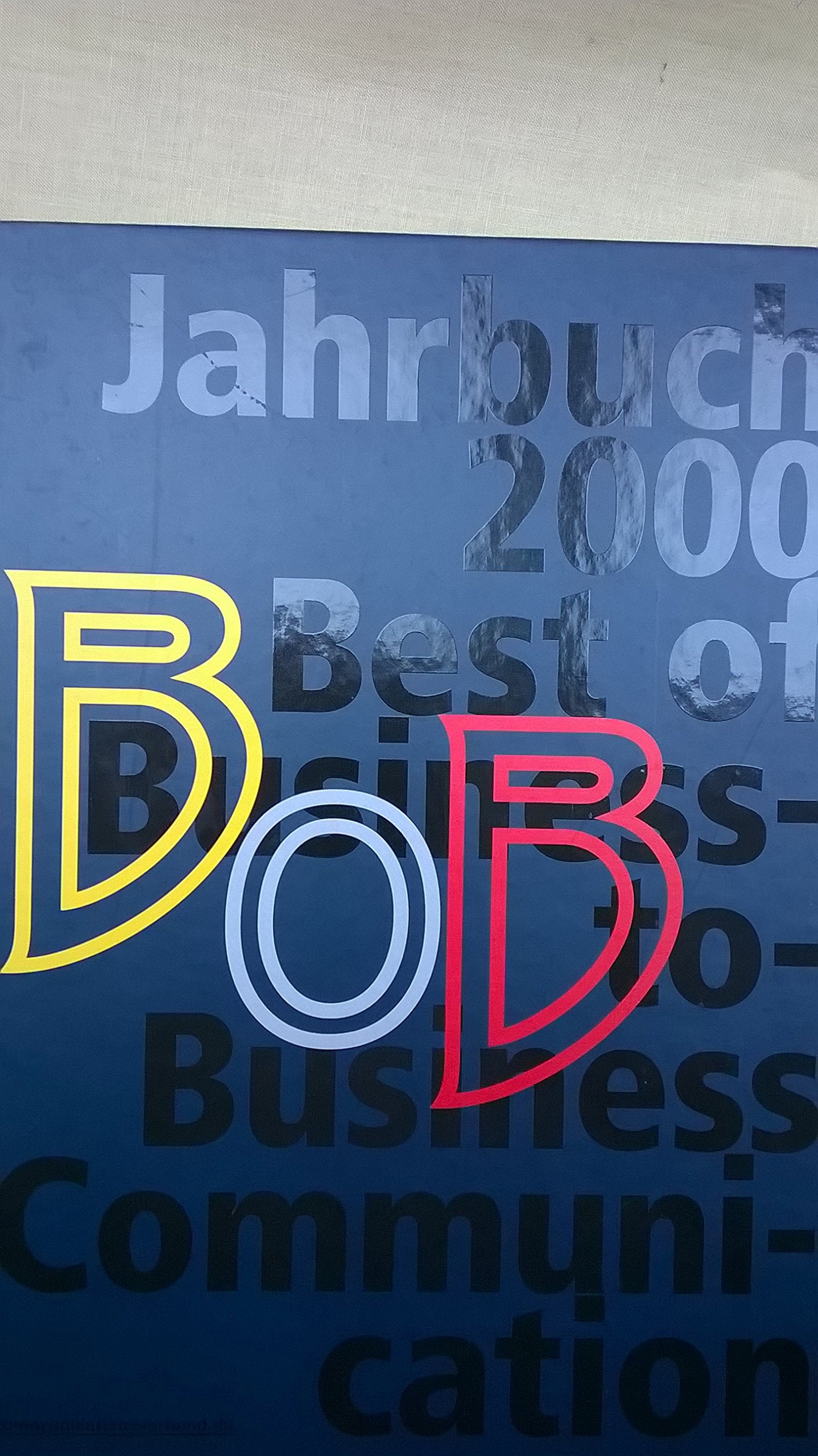 Best of Business-to-Business Communication Jahrbuch 2000 Business, Finance & Career