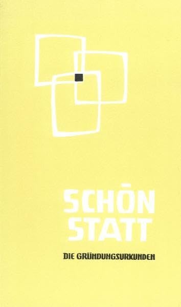 Schönstatt - Die Gründungsurkunden Religion & Esotericism