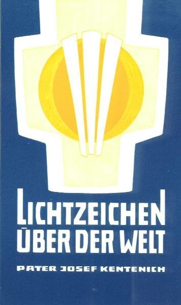 Lichtzeichen über der Welt: Texte zur Stellung Mariens im Heilsplan Religion & Esotericism