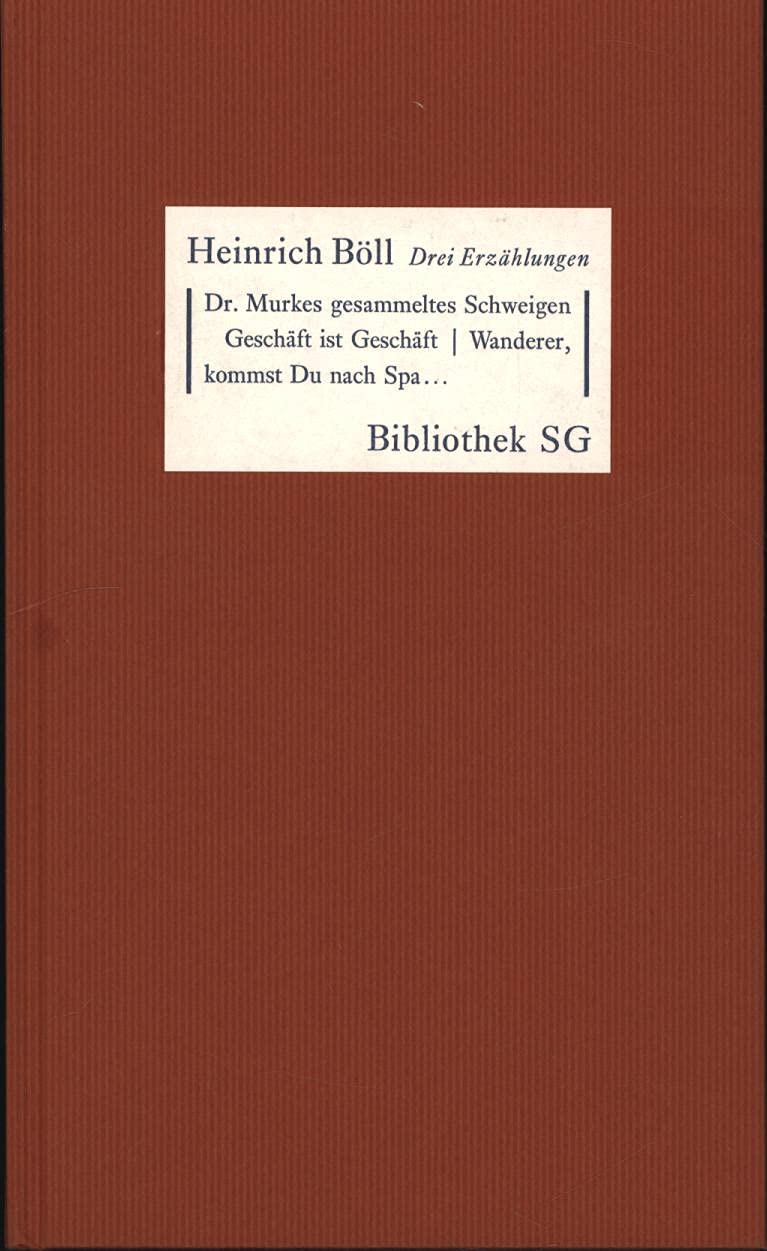 Dr. Murkes gesammeltes Schweigen: Drei Erzählungen Historical Fiction