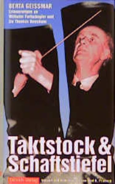 Taktstock und Schaftstiefel. Erinnerungen an Wilhelm Furtwängler Pop culture