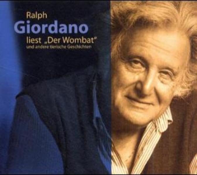 Ralph Giordano liest "Der Wombat" und andere tierische Geschichten: Hörbuch Books